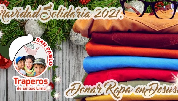 ▷ Donación de Ropa Usada en Lima【 Navidad Solidaria 2021 】